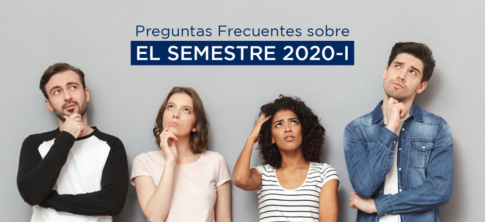 Preguntas Frecuentes del Semestre 2020-l